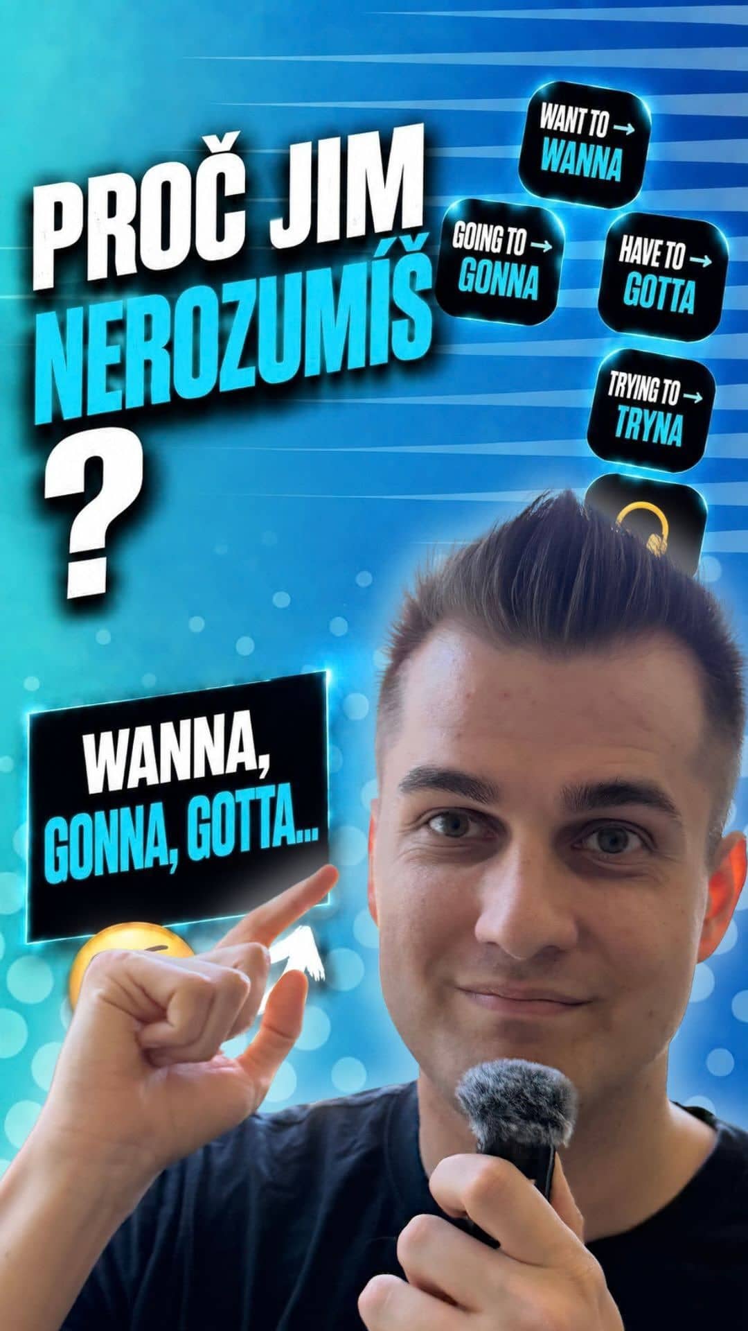Proč rodilým mluvčím v rychlé mluvě tak špatně rozumíme? 🎧
Velmi často totiž zkracují spojku „to“ na rychlé /tə/ nebo j