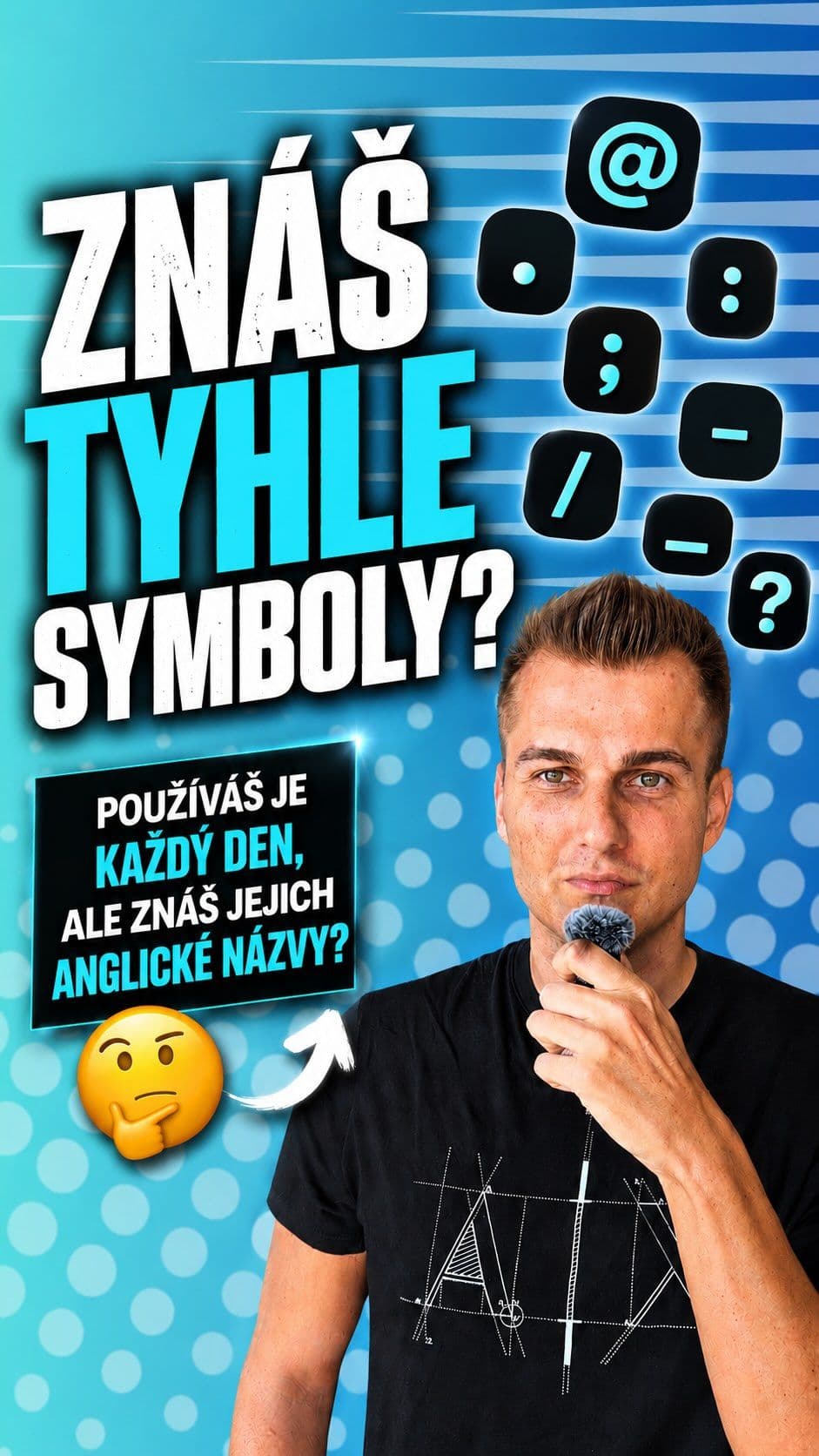 Tyhle symboly používáš téměř každý den. Píšeš zprávy, kontroluješ počasí, nastavuješ telefon nebo pracuješ na počítači. 